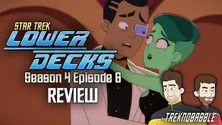 ROM AND LEETA RETURN!! Review: Star Trek Lower Decks,Season 4 Episode 06 Treknobabble