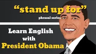 Stand up For Usage, Pronounce, Meaning, Definition, Sentence Examples