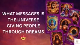 What messages is the Universe giving people through dreams😍