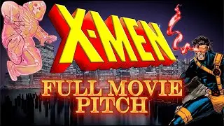 My Full Pitch for the First MCU X-Men Movie