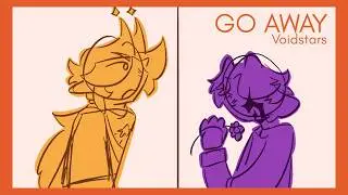 Go Away | Voidstars Animatic