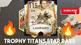 FREE LAMPARD 115 🔥 || Trophy Titans star pass