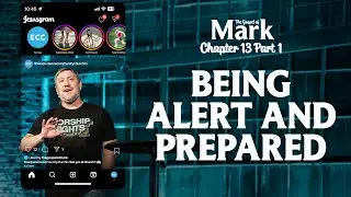 Mark | Chapter 13 - Part 1