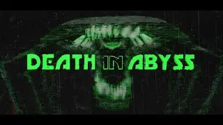 Death In Abyss (Demo Gameplay)