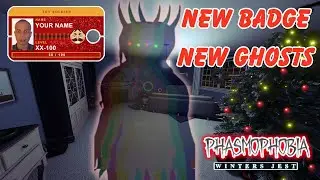 PHASMOPHOBIA LIVE 🔴 | Winter&rsquo;s Jest Update! NEW Ghosts, NEW Badge & Holiday Event