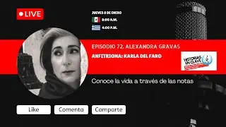 Episodio 72. Alexandra Gravas