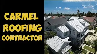 Carmel Roofing Contractor - Metal Roofing | Bryant Roofing Systems