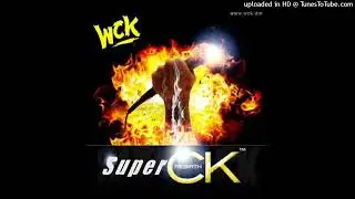 WCK-Super CK Party Mix(Bouyon  2007)