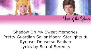 Sera Myu - Shadow On My Sweet Memories (SRD Ver.) Lyrics [KAN|ROM|ENG]