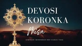 [LIVE] DEVOSI KORONKA & MISA PEKAN BIASA KE-30 || RABU, 29 OKTOBER 2025