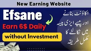 Efsane New Free Earning Website | Without Investment | Efsane Account Create | Withdraw 6$ instantly
