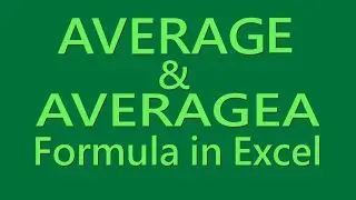How to Use AVERAGE and AVERAGEA Function in  Excel