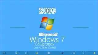 Windows 7 Calligraphy User Account Control