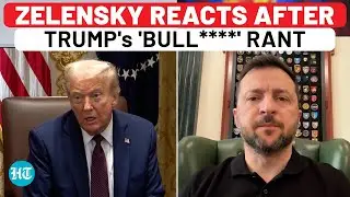 Zelensky's First Reaction After Trump's 'Bull****' Comment On Russia-Ukraine War| Putin| US| NATO