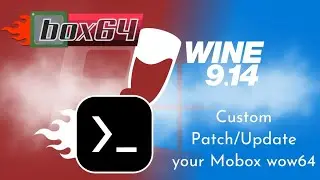Custom patch/update your Mobox Wow64! Install Wine 9.14, Turnip and Box64!