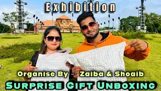 Surprise Gift🎁Unboxing | Exhibition 🛍️ Orgnise By - Zaiba Shoaib | Thankyou All Dear 4 This Gift 🥰 .