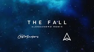 The Chainsmokers & Ship Wrek - The Fall (Alessandro remix) | MELODIC BASS