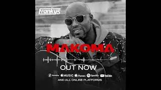 FRANKY5 - MAKOMA