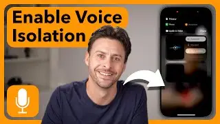 How To Enable Voice Isolation In iOS 18