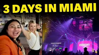 Expcon Miami 2025 | 3 Days at Real Estate&rsquo;s Premier Event 🌴🏙️