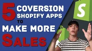 Top 5 Shopify Apps For Better Conversion Rate 2018