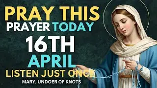 🙏 POWERFUL PRAYER TO VIRGIN MARY UNDOER OF KNOTS FOR MIRACLE, QUICK, URGENT AND IMPOSSIBLE CASES