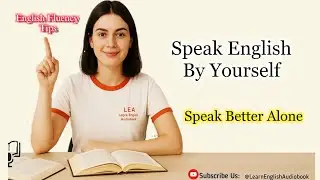 Improve Your English Speaking Fast (At Home) | American Accent Practice