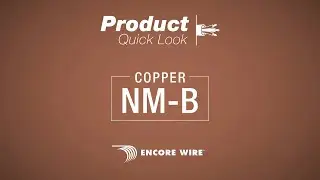 Product Quick Look: NM-B