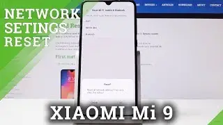 How to Reset Network Settings in XIAOMI Mi 9 - Format Network Configuration