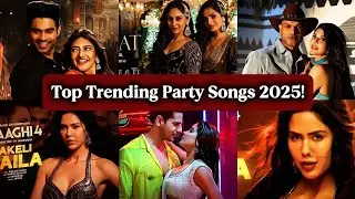 Best Party & Dance Hits 2025 &ndash; Top Trending Songs