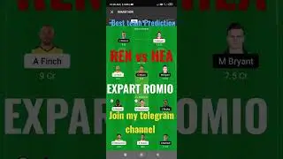 REN vs HEA Dream11 Team Prediction Today's match, Fantasy Cricket Tips #viral #youtubeshorts