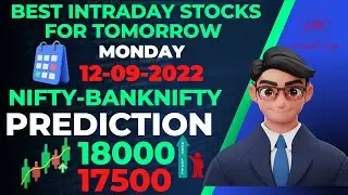 Daily Best Intraday Stocks 12 SEP 2022 | Nifty Banknifty Prediction Detailed Analysis Monday NIFTY