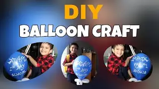 First Day of School? Make It Special with Easy Personalized Crafts | Personalized Balloon