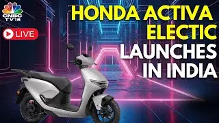 LIVE | Honda Activa Electric To Launch In India | EV Scooters | Auto Space | N18L | CNBC TV18