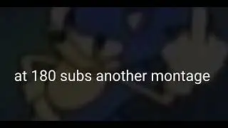 180 subs=bw montage🤨