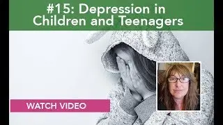Depression in Children and Teenagers