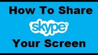 How To Share Screen On Skype