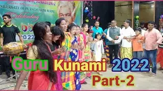 Guru Kunami 2022, Sunabeda,Part-2, Baldge latere sangat....