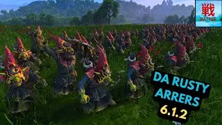 Are The Rusty Arrers Any Good in Patch 6.1.2? - Greenskins RoR Unit Focus