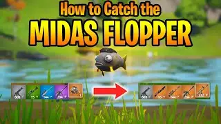 How to Catch the MIDAS FLOPPER in Fortnite!