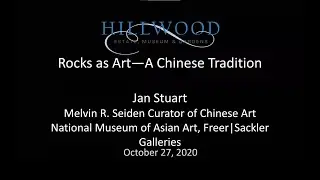 Natural Beauties Lecture Series | Rocks as Art⁠&mdash;A Chinese Tradition with Jan Stuart