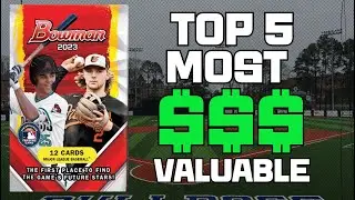 TOP 5 MOST VALUABLE CARDS IN 2023 BOWMAN