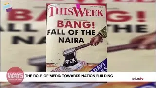The Role Of Media In Nation Building | WAYS