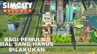 Hal Yang Perlu Kalian Lakukan Saat Membangun Kota Simcity Buildit