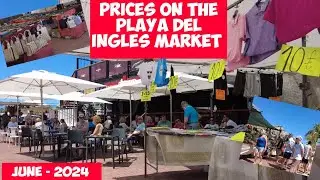 Gran Canaria🌴PRICES ON THE PLAYA DEL INGLES MARKET IN JUNE - 2024