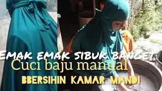 Tugas harian emak ndeso cuci baju.jemur bantal.sikat wc