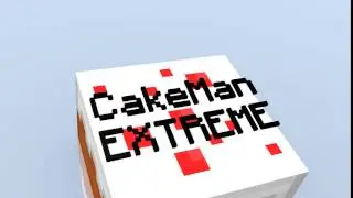 Intro For CakeManEXTREME!