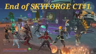 Skyforge: The END.. Meanwhile CT