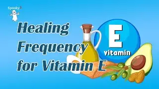 Healing Frequency for Vitamin E Deficiency | Support Skin Health, Immunity & Restore Vitality