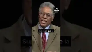 Tomas Sowell sobre la creaci&oacute;n de valor